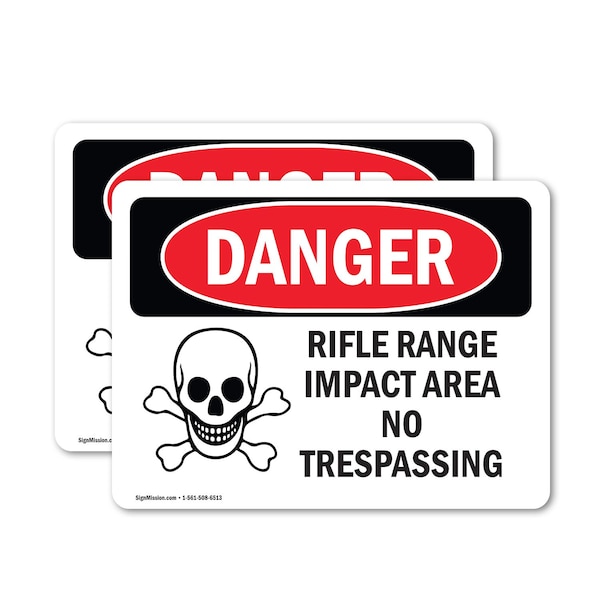 Signmission Rifle Range Impact Area No Trespassing Danger Sign, Vinyl Decal, 14in W x 10in L, 2PK OS-2PACK-DS-D-1014-L-1695 - main